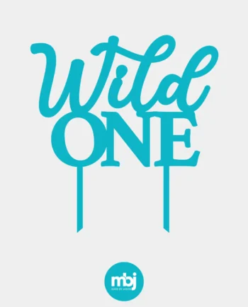 Cake Topper zum ersten Geburtstag - Wild one