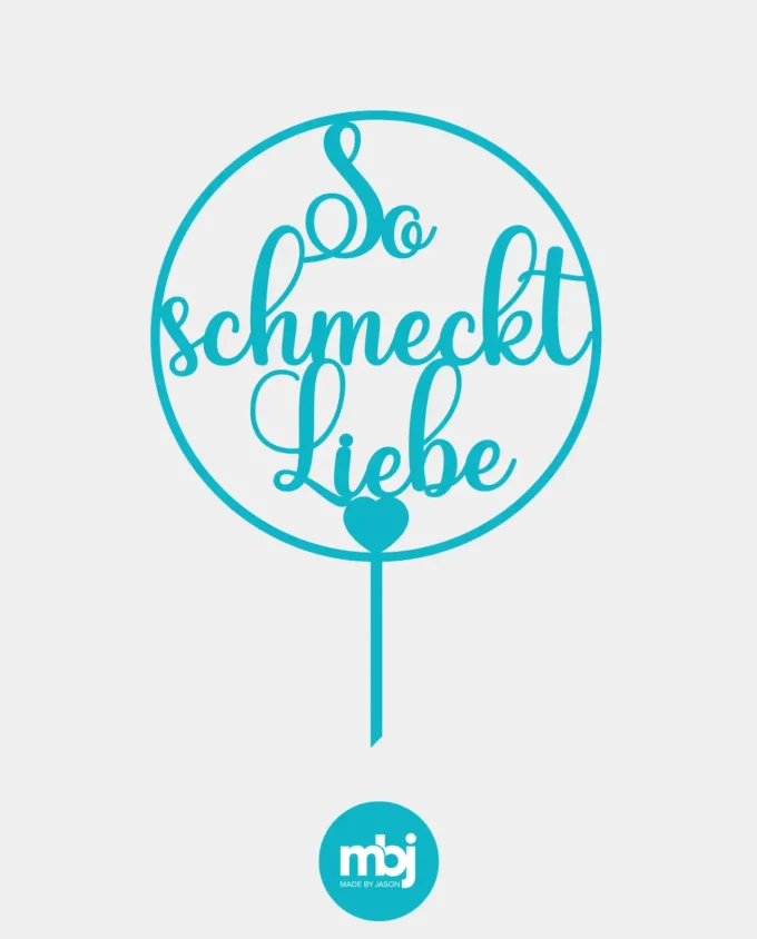 cake topper hochzeitstorte - so schmeckt liebe