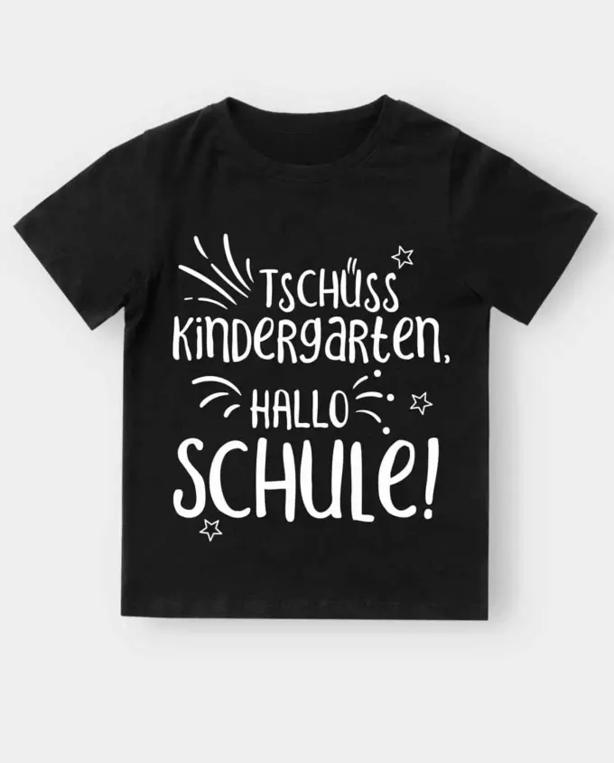 t-shirt zur einschulung - tschüss kindergarten - hallo schule - schwarz