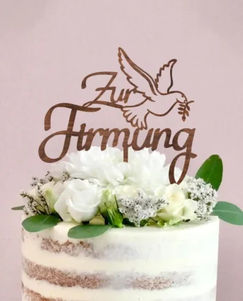 Firmung Trotendeko - Cake Topper zur Firmung - Holz
